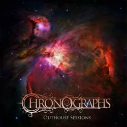 Chronographs : Outhouse Sessions